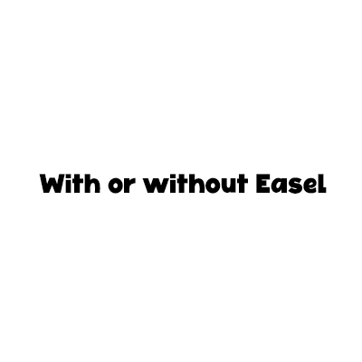 With or without Easel