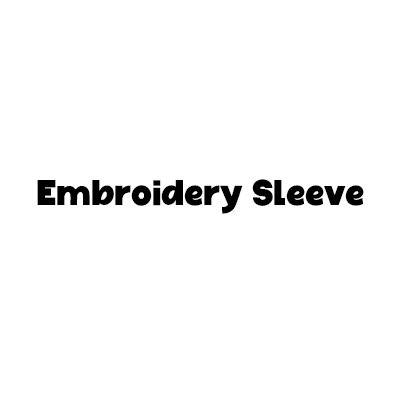 Embroidery Sleeve